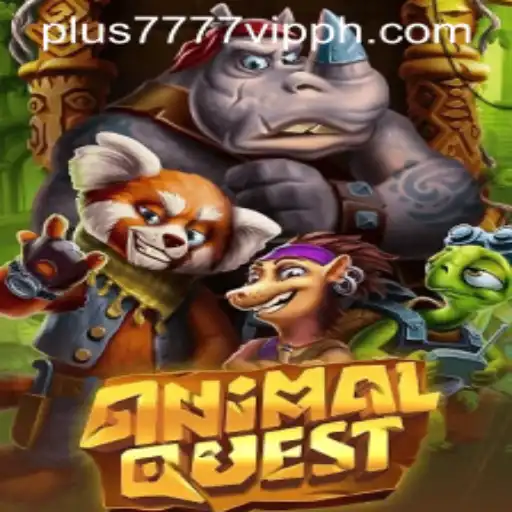 Exploring the Exciting World of AnimalQuest: A Comprehensive Guide with Plus7777 VIP
