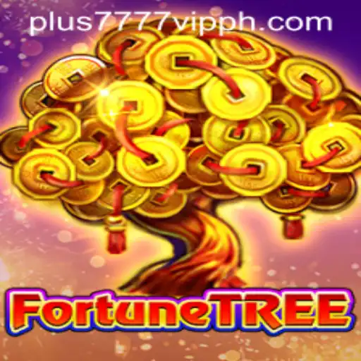 Unlock the Secrets of FortuneTree with Plus7777 VIP