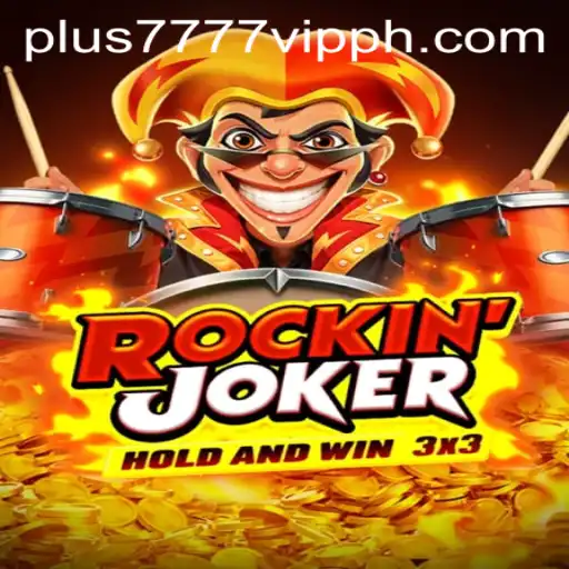 RockinJoker: The Exciting World of Plus7777 VIP