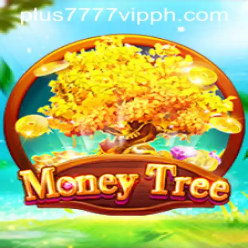 Discover the Exciting World of MoneyTree and Plus7777 VIP
