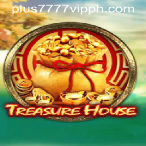 Discover the Exciting World of TreasureHouse with Plus7777 VIP